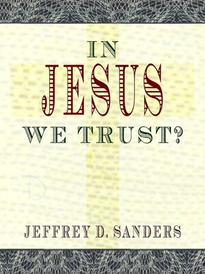 cover image of In Jesus We Trust?